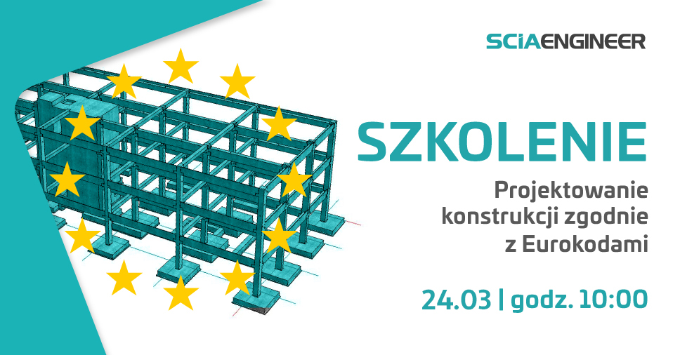 Szkolenie: Projektowanie konstrukcji zgodnie z Eurokodami