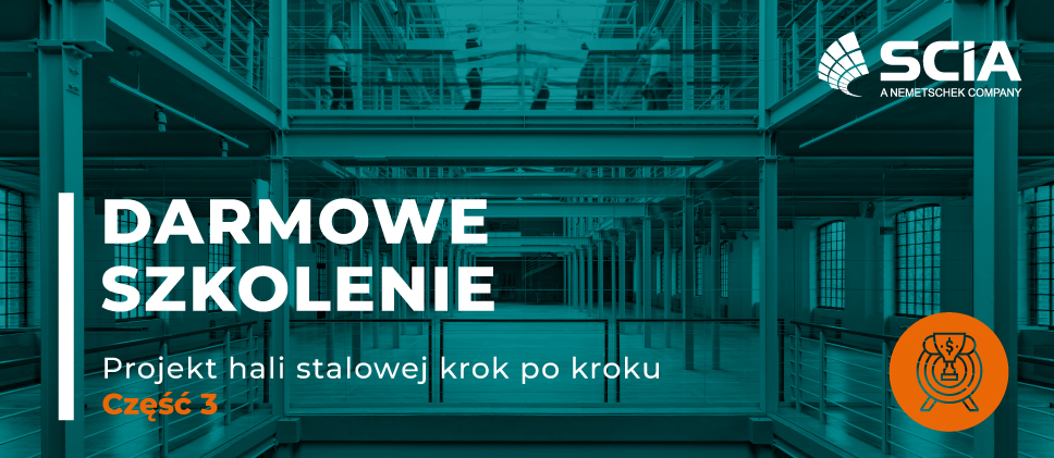 Zaprojektuj z nami halę stalową krok po kroku! – część III